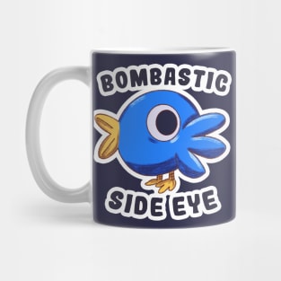 Bombastic Side Eye Bird Mug